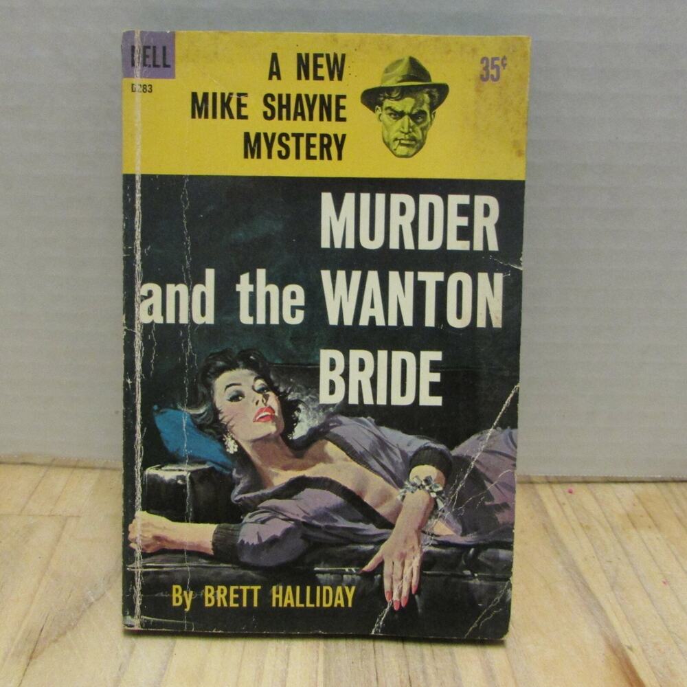 MURDER AND THE WANTON BRIDE Brett Halliday DELL D283 Mike Shayne Mystery 1ST